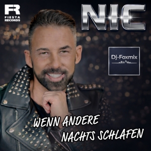 Wenn andere nachts schlafen (Remixe) - NIC