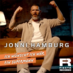 Ich w�nscht ich w�r ein Supermann - Jonni Hamburg