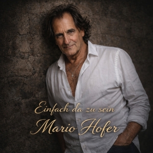 Einfach da zu sein - Mario Hofer