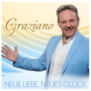 Neue Liebe neues Gl�ck - Graziano