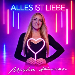 Alles ist Liebe - Misha Kovar