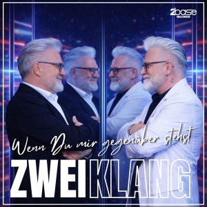 Wenn Du mir gegen�ber stehst - Zweiklang