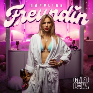 Freundin - Carolina