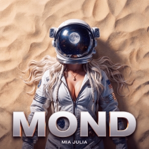 Mia Julia - Mond Mond - Mia Julia