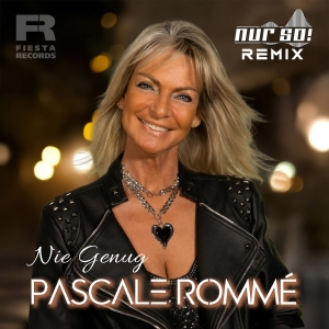 Nie genug (Nur So! Remix) - Pascale Romme