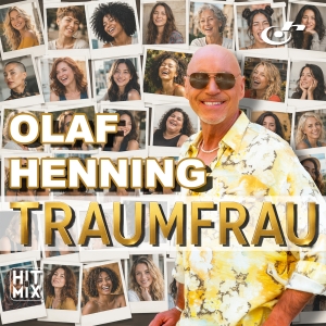 Olaf Henning - Traumfrau Traumfrau - Olaf Henning