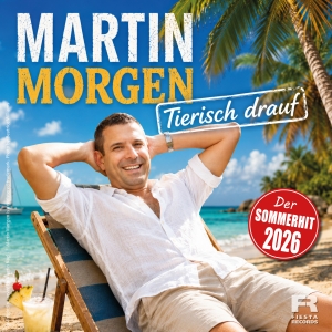Tierisch drauf - Martin Morgen