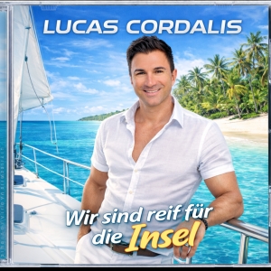 Wir sind reif f�r die Insel - Lucas Cordalis