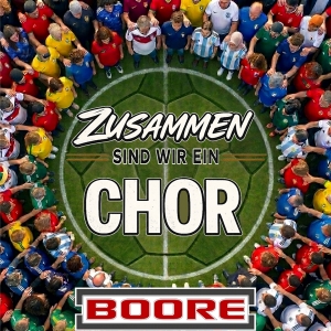 Zusammen sind wir ein Chor - Boore