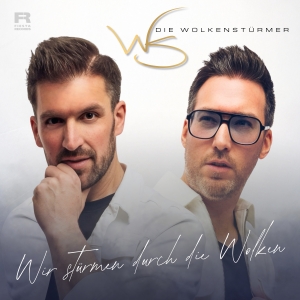 Die Wolkenstürmer - Wir stürmen durch die Wolken Wir stürmen durch die Wolken - Die Wolkenstürmer