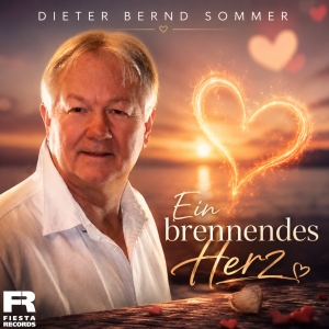 Ein brennendes Herz - Dieter Bernd Sommer