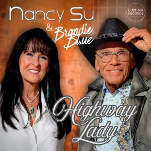 Nancy Su & Brandie Blue - Highway Lady Highway Lady - Nancy Su & Brandie Blue