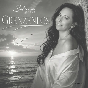 Sabrina Senger - Grenzenlos Grenzenlos - Sabrina Senger