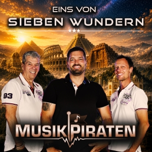 Eins von sieben Wundern - MusikPiraten