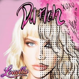 Louella - Du + Ich Du + Ich - Louella