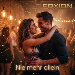 Nie mehr allein - Foxion