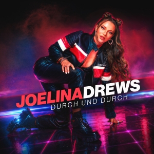 Joelina Drews - Durch und durch Durch und durch - Joelina Drews
