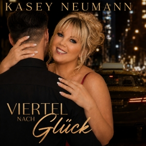 Kasey Neumann - Viertel nach Glück Viertel nach Glück - Kasey Neumann
