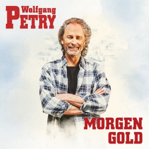 Wolfgang Petry - Morgen Gold Morgen Gold - Wolfgang Petry