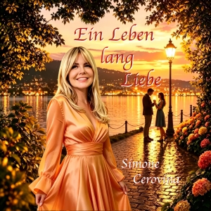 Simone Cerovina - Ein Leben lang Liebe Ein Leben lang Liebe - Simone Cerovina