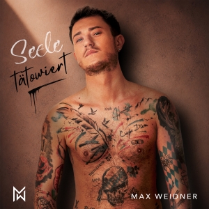 Max Weidner - Seele tätowiert Seele tätowiert - Max Weidner
