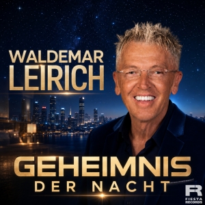 Waldemar Leirich - Geheimnis der Nacht Geheimnis der Nacht - Waldemar Leirich