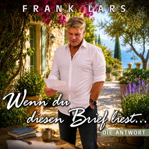 Frank Lars - Wenn Du diesen Brief liest - Die Antwort (Fox Version) Wenn Du diesen Brief liest - Die Antwort (Fox Version) - Frank Lars