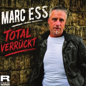 Marc Ess - Total verrückt Total verrückt - Marc Ess