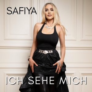 SAFIYA - Ich Sehe Mich Ich Sehe Mich - SAFIYA