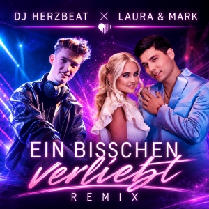 DJ Herzbeat x Laura & Mark - Ein bisschen verliebt (DJ Herzbeat Remix) Ein bisschen verliebt (DJ Herzbeat Remix) - DJ Herzbeat x Laura & Mark