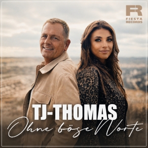 TJ-Thomas - Ohne böse Worte Ohne böse Worte - TJ-Thomas