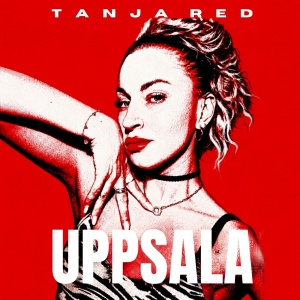 Tanja Red - Uppsala Uppsala - Tanja Red