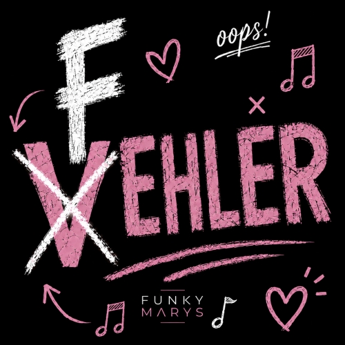 Fehler - Funky Marys