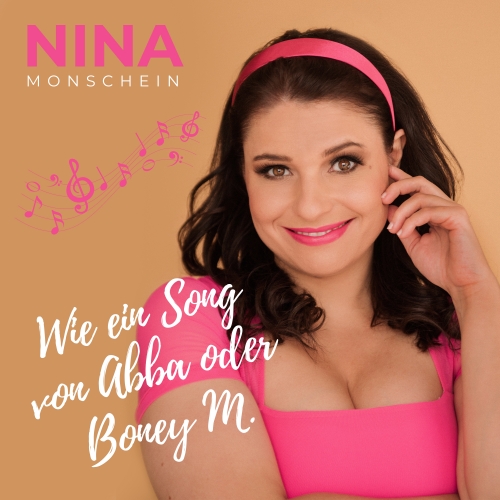 Wie ein Song von ABBA oder Boney M. - Nina Monschein