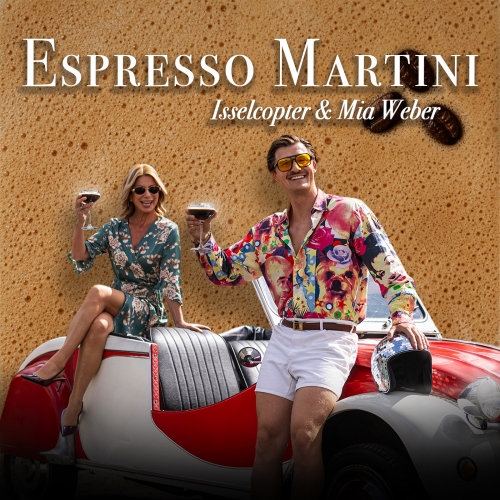 Espresso Martini - Isselcopter & Mia Weber