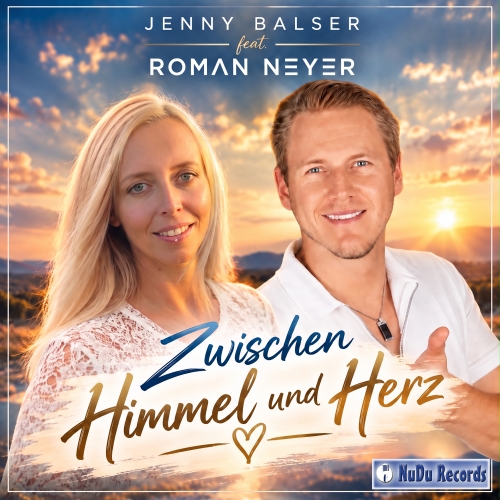 Jenny Balser feat. Roman Neyer - Zwischen Himmel und Herz Zwischen Himmel und Herz - Jenny Balser feat. Roman Neyer