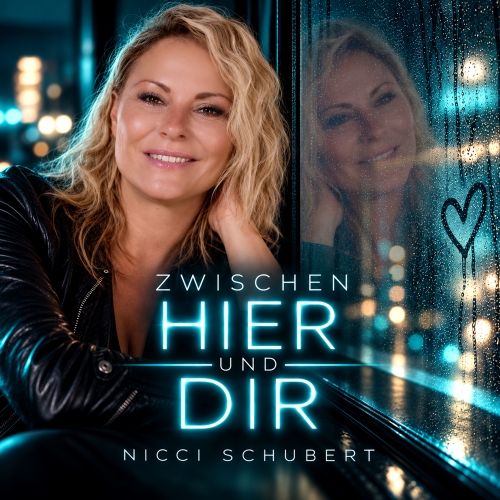 Zwischen hier und dir - Nicci Schubert